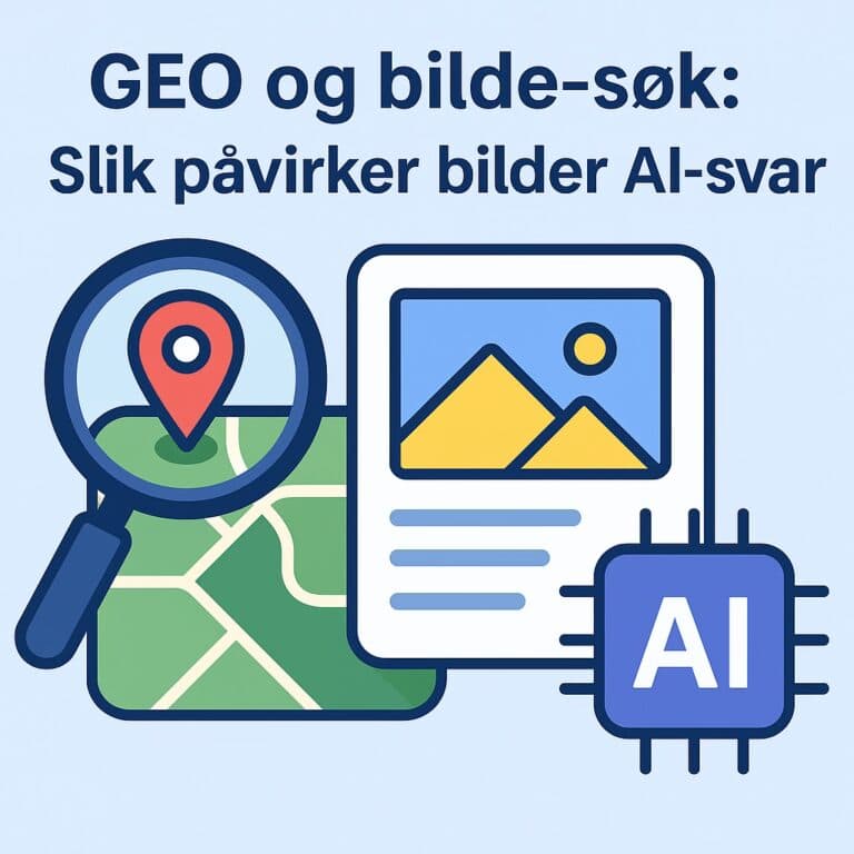 illustrasjonsbilde med tekst: GEO og bilde-søk: Slik påvirker bilder AI-svar. bildet inkluderer ikoner av stedssøking i kart, artikler/innhold og ai-teknologi
